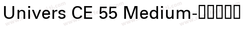 Univers CE 55 Medium字体转换